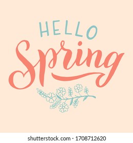 Hello Spring text phrase. Handwritten typography design. Trendy font poster, card, print, planner cover. Vector eps 10.