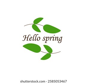 hello spring text twigs on a white background,