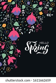 Hello Spring text. Vector inscription and colorful doodle style background. Modern brush calligraphy and bright flowers illustration for holiday celebration, greeting card, poster, invitation. EPS10