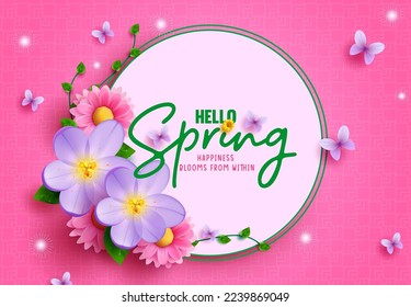 Hello spring text vector template design. Spring hello text in circle space with fresh bloom flowers and butterfly in pattern pink background. Vector Illustration.