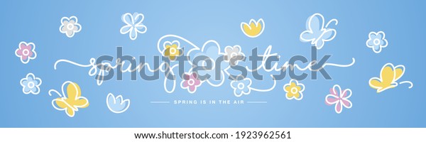 Hello Spring time handwritten\
typography lettering text spring is in the air line design colorful\
flowers butterflies tulips draw blue background\
banner