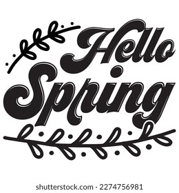 Hello Spring T-shirt Design Vector File