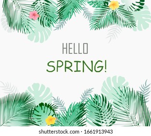 Hello spring typography. Lettering spring season with leaf and tropical flower in the jungle for greeting card, invitation template, vintage banner, poster, background and label tag spring sale.