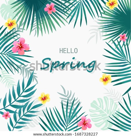 Hello spring typography. Lettering spring season with leaf and tropical flower in the jungle for greeting card, invitation template, vintage banner, poster, background and label tag spring sale.
