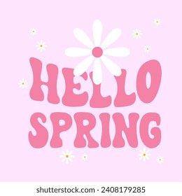 Hello spring typography slogan, Vector illustration design for fashion graphics, t shirt prints, posters.