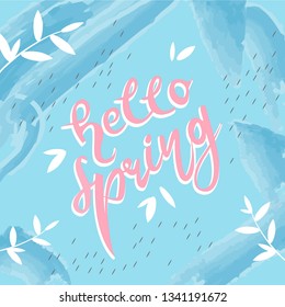 Hello spring. Vector banner. Lettering.