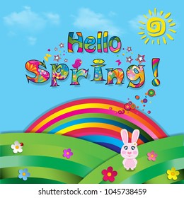 Hello spring vector cartoon colorful paper illustration of cute pink rabbit sitting on beautiful field with sun, flowers, birds and rainbow on on blue cloudy sky background with festive lettering