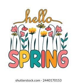 Hello spring vector design for t-shirt, poster, neoteric vector element
