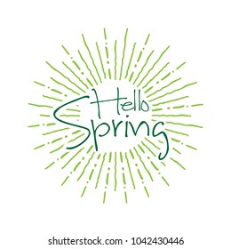 Hello spring Vector hand written text message isolated. card, congratulation, greeting. Poster, advertising, banner, placard design template. Hand written font, abc, script, lettering. Ink drawing.