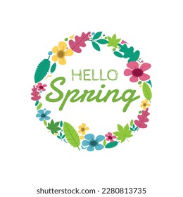 Hello spring. Vector illustration of floral spring wreath. Hello spring lettering with flowers
