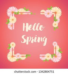 Hello spring vector illustration. Lettering with colorful floral frame.