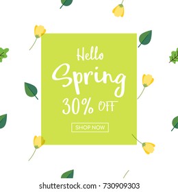 Hello! Spring vector illustration, Spring sale with green leaves and flower pattern background.