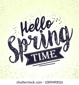 Hello spring vintage lettering, hand drawn vector illustration, eps 10 vector