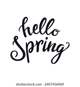 Hello Spring. Vintage lettering, hand drawn style. Calligraphy, pen brush. For stickers, posters, postcards, design elements, holiday, card and invitation.