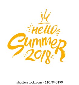 Hello Summer 2018. Seasonal logo art inscription and a funny solar crown. Vector lettering template.