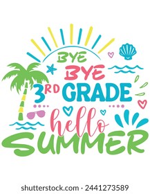 hello summer 3rd school, Summer school weekend holiday kindergarten kids