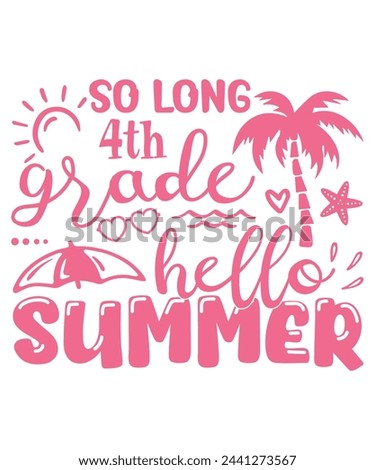 hello summer 4th grade tropical, Summer school weekend holiday kindergarten kids