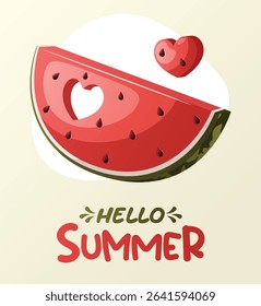 Hello Summer Art Watermelon Slice with Heart Cut Out. Cartoon Greeting Card Design
