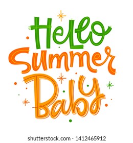 Hello Summer Baby phrase. Hand drawn modern naive style calligraphy baby shower lettering quote. Simple isolated text with stars decor in blue, orange colors. Print, invitation, card, poster design