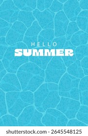 Hello summer, background of blue pool water with sun reflections, sea and ocean surface. Vector illustration suitable for summer, vacation, travel.	
