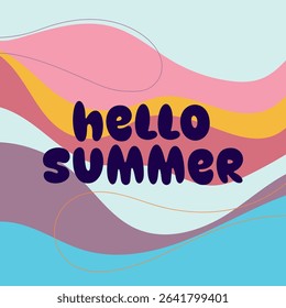 HELLO SUMMER BACKGROUND BRIGHT ABSTRACT HANDDRAWN SHAPE FLAT PASTEL COLORFUL DESIGN VECTOR. GODD FOR FLYER, BANNERS, PRINT, WEBSITE, WALLPAPER, COVER DESIGN, GREETING CARD