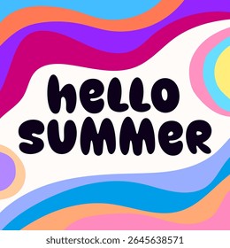 HELLO SUMMER BACKGROUND BRIGHT ABSTRACT FLAT COLORFUL WITH GRUNGE DESIGN VECTOR. GODD FOR FLYER, BANNERS, PRINT, WEBSITE, WALLPAPER, COVER DESIGN, GREETING CARD