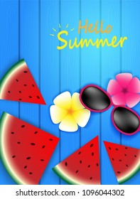 Hello Summer background. travel summer on the Beach concept. layout template,banners,flyers,posters, brochure. Top view on sun glasses , flower and watermelon on blue wood texture .Vector.

