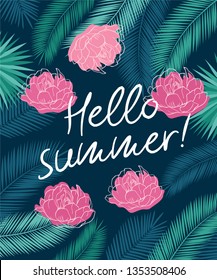 Hello summer. Background with tropical leaves and pink flowers. Vector illustration.