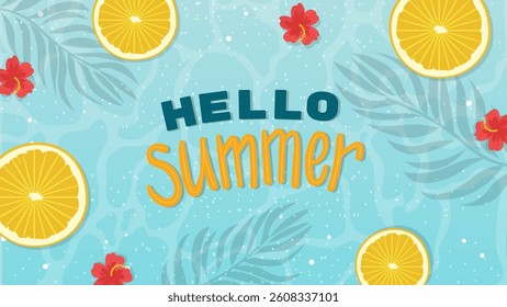 Hello summer background with tropical leaves, citrus slices, and Hibiscus on a Sea backdrop. Vector illustrations.