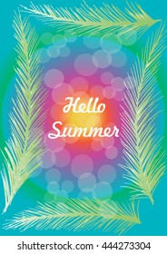 Hello summer background. Tropical palm leaves. Hand drawing illustration.