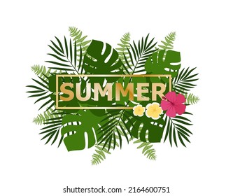 Hello Summer Background With Tropical Plants And Flowers. For Typographical, Banner, Poster, Party Invitation. Vector Illustration Eps 10