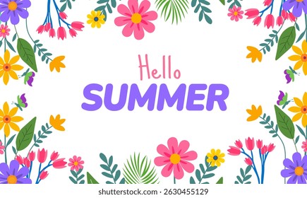 Hello Summer Banner or background with Exotic Flowers and Lush Leaves. Cheerful Seasonal Design with Tropical Plants. Vibrant Colors for a Warm Weather Greeting.