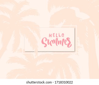 Hello summer banner. Background with palm tree. Pink color. Web poster, business card, sale flyer for online shop. Inspirational quote, motivational phrase. Vector backdrop. Vacation concept.
