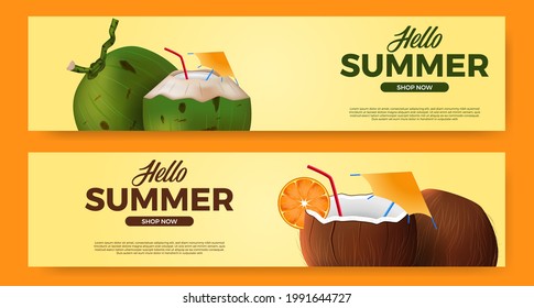 Hello summer banner promotion with illustration of 3d realistic coconut drink