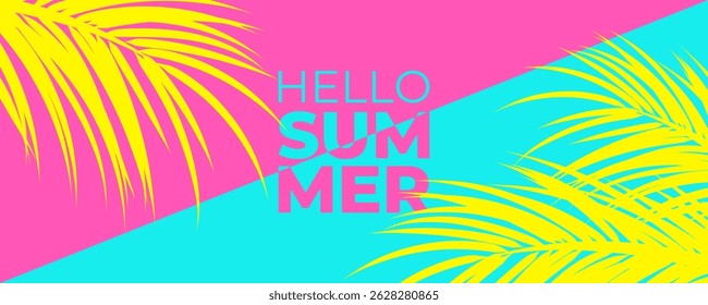 Hello Summer banner. Summertime background with yellow palm leaves for Summer season creative graphic design. Vector illustration.