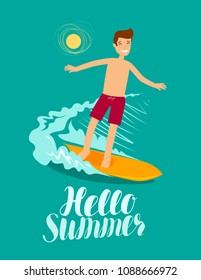 Hello summer, banner. Surfer and wave. Surfing vector illustration