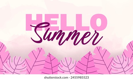 Hello Summer banner template with tropical leaves. Space for text. Horizontal pink banner for website design, social media, travel and holiday ads, sale promotion,  summer card, and party invitation.