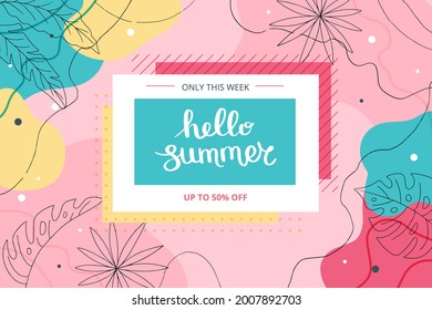 Hello Summer banner with tropical leaves and abstract shapes. Cute hand drawn vector illustration with lettering, banner template