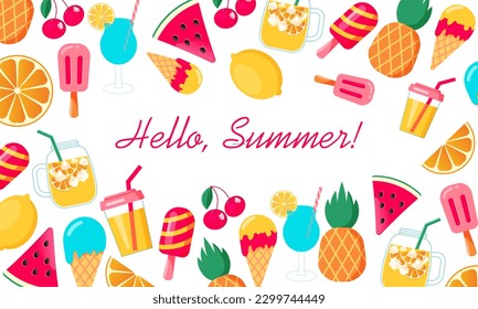 Hello summer banner with watermelon, oranges, drinks, coctails, lemon and cherry. Vector Illustration.