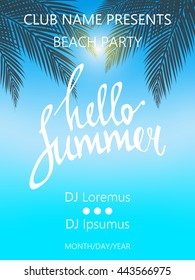 Hello Summer Beach Party Poster. Summer vector illustration with  palm trees and palm leaves.