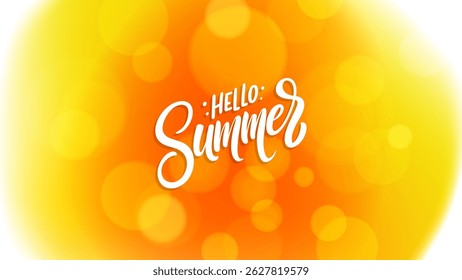 Hello Summer. Blurred background. Summertime banner with bright orange gradients and hand lettering for Summer season graphic design. Vector illustration.
