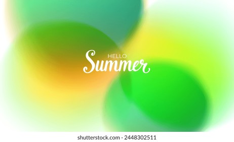 Hello Summer. Blurred green and orange bubbles. Summertime abstract background with vibrant color gradient round shapes. Vector illustration.