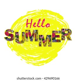 Hello summer. Bright floral letters.