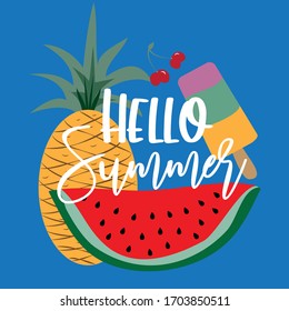 Hello Summer Calligraphy With Hand Drawn Watermelon, And Pineapple, Ice Cream, And Cherry On Blue Background.
Good For Greeting Card, Poster, Banner, Textile Pint And Gift Design.