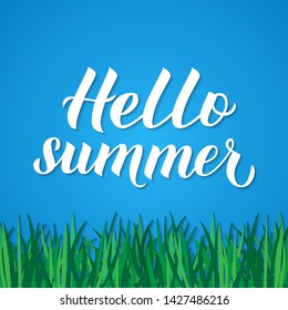 Hello summer calligraphy hand lettering on blue background with green grass. Inspirational seasonal quote typography poster. Vector illustration. Easy to edit template for banner, flyer, sticker. 