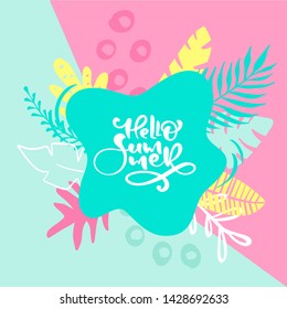 Hello Summer calligraphy lettering text for greeting card. Creative doodle tropical beach travel graphic vector illustration. Retro typographical design