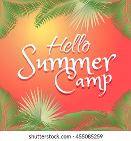 Hello Summer Camp in Brazil. Calligraphy frame palm tree green leaves, sunset color. Tropical background. Brazil sunset beach party. Summer camp Rio 2024 Vector. Exotic Photo frame. Kids Sports. Fest