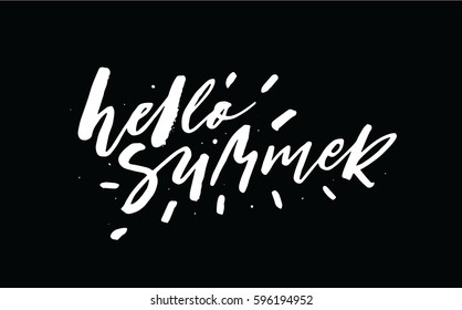 Hello Summer. Can be used for greeting card and banner, vector illustration. Hand Lettering and Typography art isolated on black background.