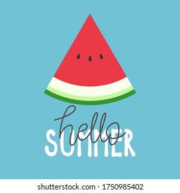 "hello summer" card, background with watermelon slice, vector, illustration design of summer
