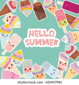 Hello Summer Card design for your text. round frame, wreath. cupcakes, ice cream in waffle cones, ice lolly Kawaii with pink cheeks and winking eyes, pastel colors on sky blue background. Vector